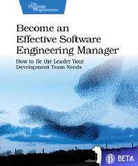 Become an Effective Software Engineering Manager